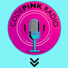 CODEPINK Radio