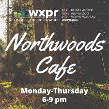 Northwoods Cafe Thursday