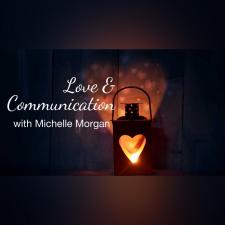 Love and Communication (3.5 hours)