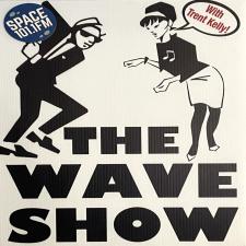 The Wave Show