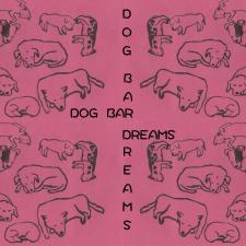 Dog Bar Dreams