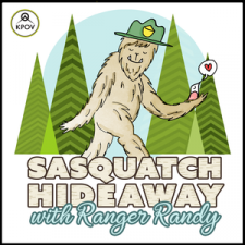 Sasquatch Hideaway Rebroadcast