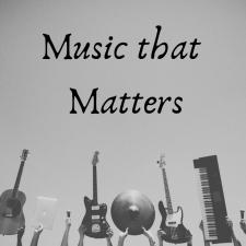 Music that Matters