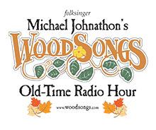 Michael Johnathon&#039;s WoodSongs Old-Time Radio Hour