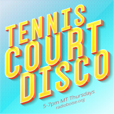 Tennis Court Disco with WendyFox on Radio Boise, KRBX