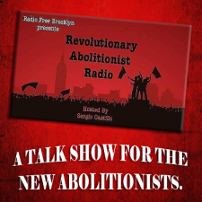 Revolutionary Abolitionist Radio
