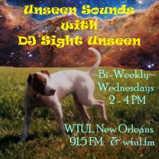 Unseen Sounds with DJ Sight Unseen