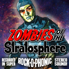 Zombies of the Stratosphere - Encore Broadcast