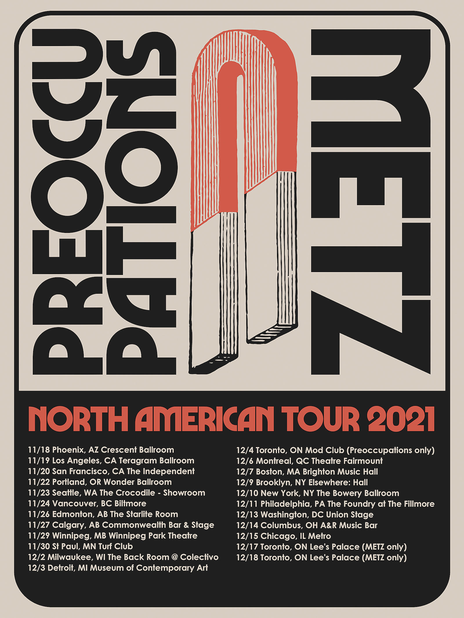 METZ and Preoccupations' upcoming tour, including dates in Brooklyn (December 9), New York (December 10) and Philadelphia (December 11)